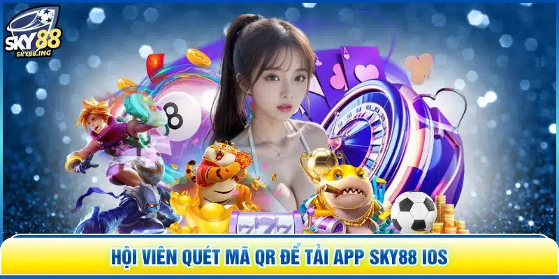 Hội viên quét mã QR để tải app SKY88 iOS